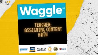 2. Assigning Math Content | Waggle
