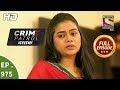 Crime Patrol Dastak - Ep 975 - Full Episode - 12th February, 2019