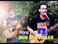 Along thai Nyanyi lagu permintaan dari Bob sentuhan #alongthai #bobsentuhan