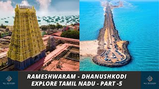 RAMESHWARAM | DHANUSHKODI | KALAM HOUSE | PAMBAN BRIDGE | DRIVE | MARATHI | MR. J THE EXPLORER