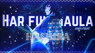 Hashira Vs Demons✨️~Har Fun Maula [Amv/Edit]✨️