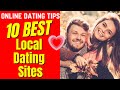 ❤️10 BEST Local Dating Sites (2024) #localdating