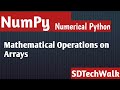 21 Mathematical Operations on Arrays #Numpy Arrays #Python