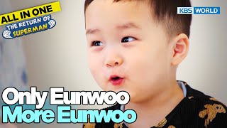 [1HR] All in One Eunwoo Compilation😍😭🥰😂 [The Return of Superman] (Includes Paid Promotion)