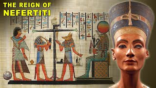 The Mysterious Life and Death of Egypt’s Queen Nefertiti