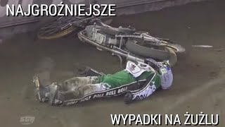 NAJGROŹNIEJSZE WYPADKI ŻUŻLOWE OSTATNICH LAT