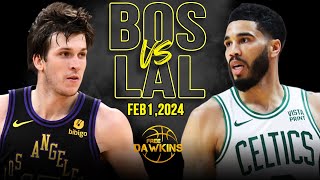 Boston Celtics vs Los Angeles Lakers  Game Highlights | February 1, 2024 | FreeD