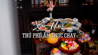 Xứ Huế - Thủ phủ ẩm thực chay