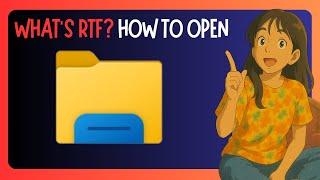 What Is The RTF File Format And How To Open Them - GUIDE