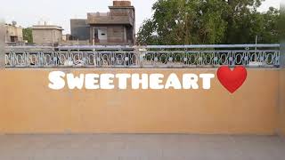 Sweetheart (Kedarnath) Dance Choreography By Aarti Rathi |Sudha Rathi|