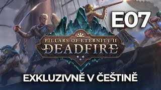 PILLARS OF ETERNITY 2 DEADFIRE | Exkluzivně v ČEŠTINĚ | E07 - Berathovy aspekty