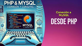 PHP & MySQL: Conexión y manejo de consultas