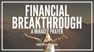 Prayer For Financial Breakthrough | Powerful Financial Miracle Prayers