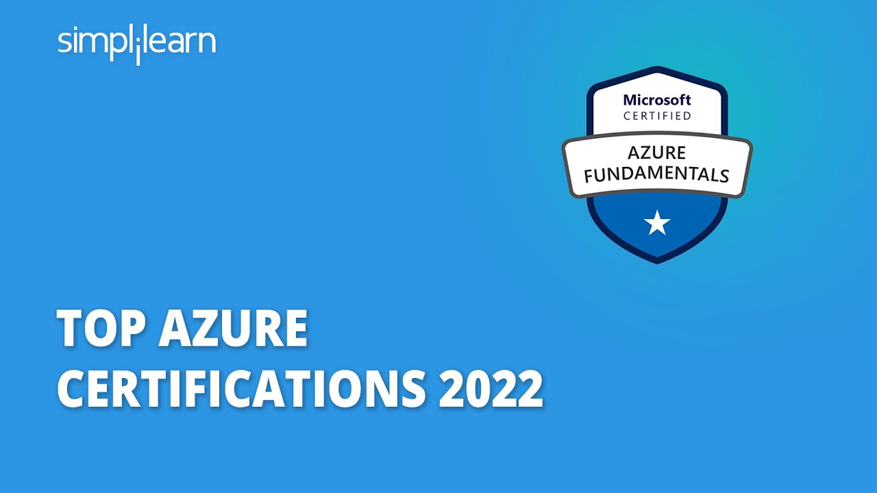 Top Azure Certifications 2022 Azure Certifications Explained Azure Top Azure Certifications 2022 Azure Certifications Explained Azure