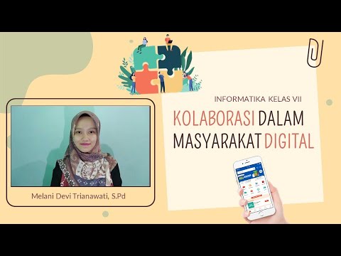 Video Pembelajaran Kolaborasi Dalam Masyarakat Digital - Informatika ...