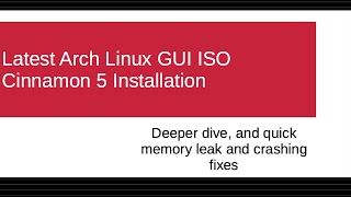 Latest Arch Linux GUI ISO Cinnamon 5 Installation