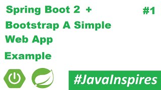 Spring Boot 2 + Bootstrap Simple Web App | Java Inspires