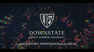 Medical Laboratory Professionals Week 2026: A Closer Look at Our Lab Team at Downstate