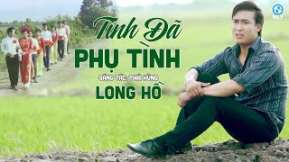 Tình Đã Phụ Tình - Long Hồ | Dân Ca Trữ Tình Buồn Nghe Rớt Nước Mắt