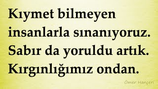 Dünya bile iki yüzlü değil mi? Biri yeryüzü diğeri gökyüzü 📌 Yüreğe Dokunan Sözler📌