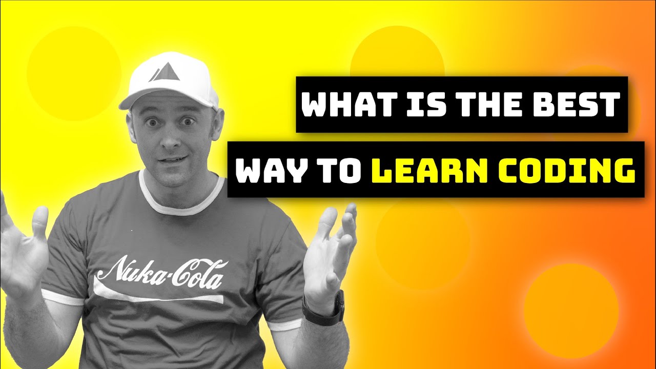 What Is The Best Way To Learn To Code What Is The Best Way To Learn To Code