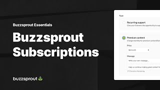 Buzzsprout Subscriptions — Buzzsprout Essentials