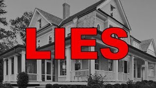 The BIGGEST LIES in Real Estate
