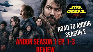 STARGEEKZ Andor Season 1 recap road to Season2