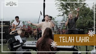 Sound of Praise - Telah Lahir [ Christmas at Home ]