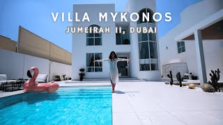 Inside Villa Mykonos: The Ultimate Luxury Getaway in Dubai’s Jumeirah II!