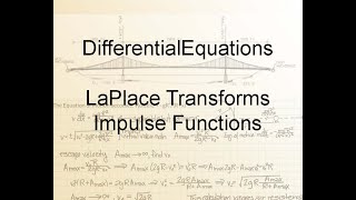 Differential Equations Chapter 6.5 Impulse Functions