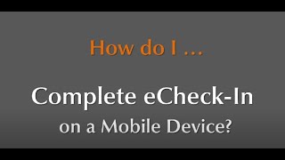 Mychart Echeck In On Mobile Device