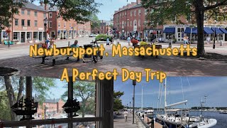 Newburyport, MA: A Perfect Day Trip