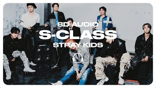 Stray Kids - S-Class (특) [8D AUDIO] 🎧USE HEADPHONES🎧