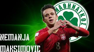 Nemanja Maksimovic • Welcome to Panathinaikos FC