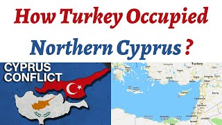 How Turkey occupied Northern Cyprus in 1974, Greece Coup d'état, History of Cyprus since 1878