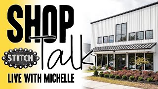 Shop Talk | Episode 6.21 | Michelle | Lisa Bongean | Primitive Gatherings