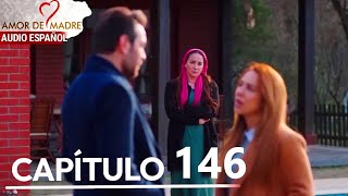 Amor de Madre Capitulo 146 - Doblaje Español | Canım Annem