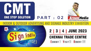 CMT LED Revolutionizing Sign Making at Sign India Expo - part 02| Discover the Future of Signage!\