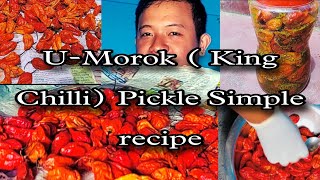 U-MOROK WHOLE ( KING CHILLI) PICKLE (SIMPLE WAY TO MAKE THIS ACHHAR)  // MANIPURI VLOGS //