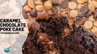 Irresistible Caramel Chocolate Poke Cake Full Of Ooey Gooey Goodness