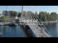 Tampere: The Tech Innovation HUB