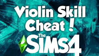 The Sims 4: How To Get A Level UP in the Violin Skill For Free!