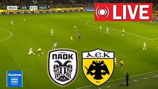 PAOK - ΑΕΚ  LIVE | Super League 2023/2024