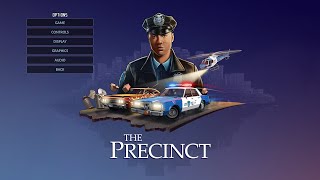 The Precinct - Demo - Aldelo Trying [Steam Next Fest, Oct 24]