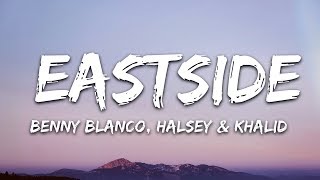 Halsey And Khalid - Eastside Lyrics