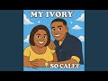 My Ivory