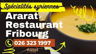 Ararat Restaurant Fribourg Ouvert | Restaurant Ouvert le mardi, mercredi, jeudi, vendredi, samedi