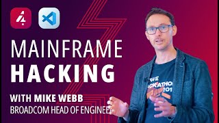 What's Up, Mainframe #23: Mainframe Hacking with Mike Webb