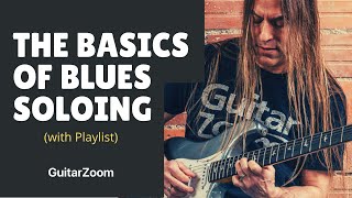 Basics of Blues Soloing by Steve Stine - GuitarZoom